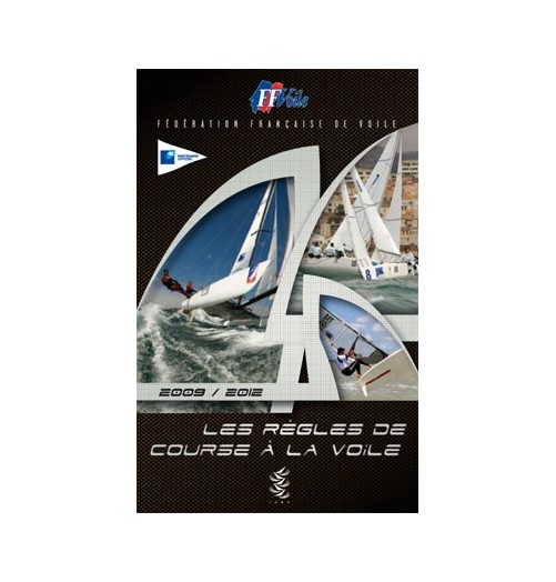Les Règles de Course à la Voile 2009 - 2012
