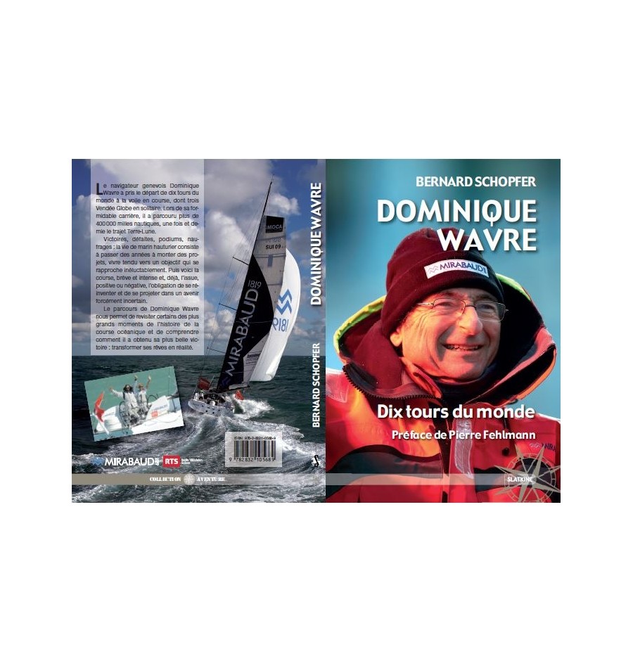 Les 10 tours du monde de Dominique Wavre