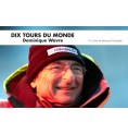 Les 10 tours du monde de Dominique Wavre