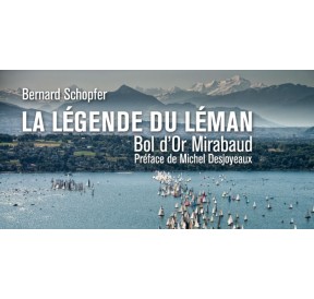 La Légende du Léman - Bol d'Or Mirabaud
